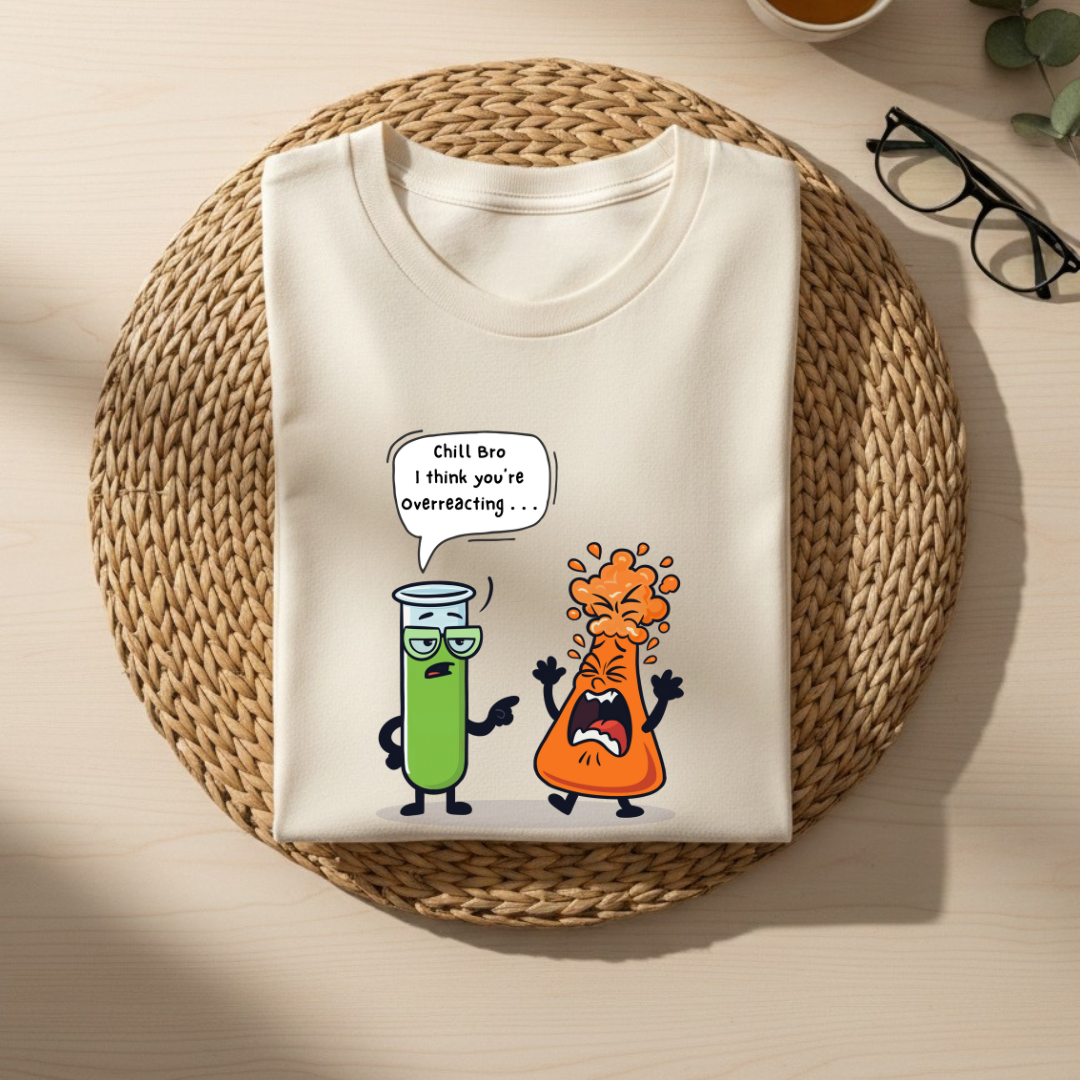 Unisex Classic  T-Shirt-“overreacting “