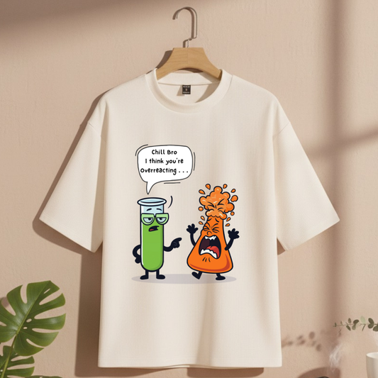 Unisex Classic  T-Shirt-“overreacting “