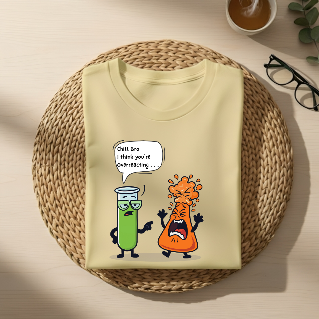 Unisex Classic  T-Shirt-“overreacting “